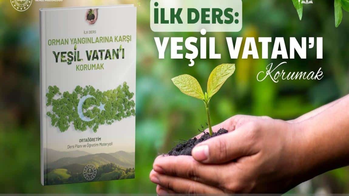İlk dersimiz Yeşil Vatan
